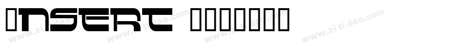 Insert 2字体转换